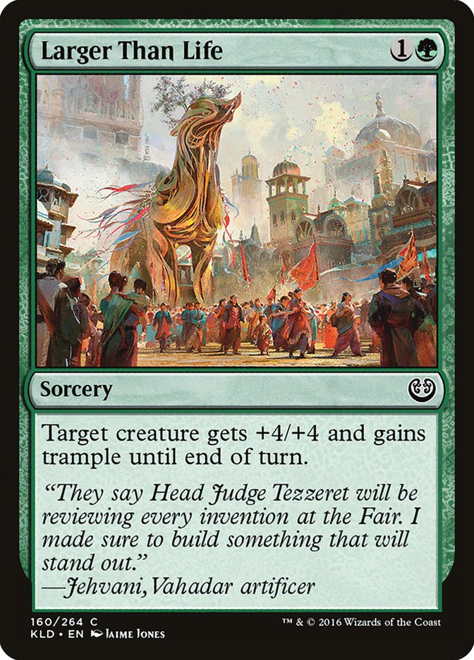 Larger Than Life [Kaladesh] Magic: The Gathering