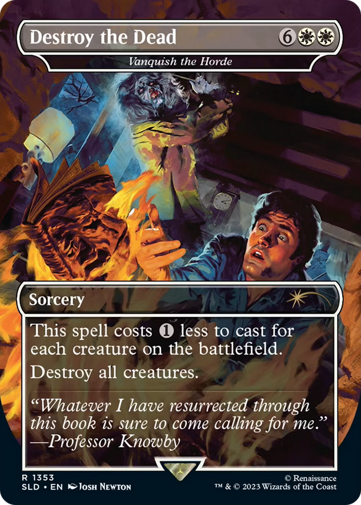 Destroy the Dead - Vanquish the Horde [Secret Lair Drop Series] Magic: The Gathering