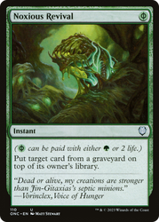 Noxious Revival [Phyrexia: All Will Be One Commander] Magic: The Gathering