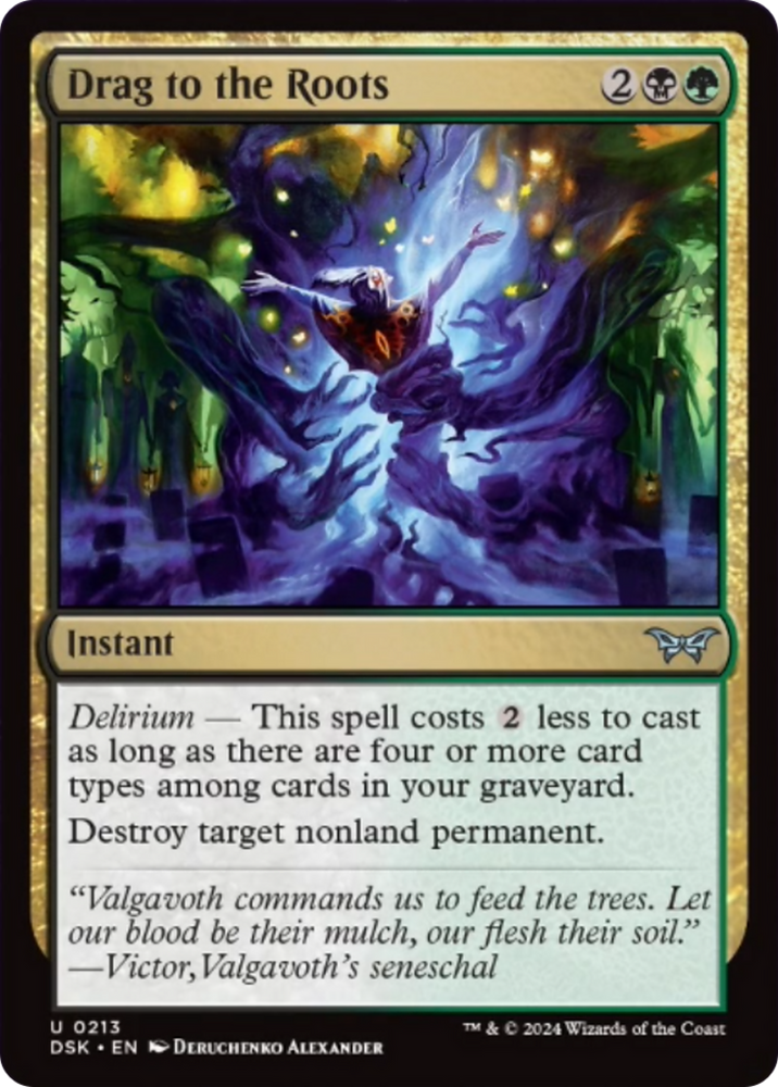 Drag to the Roots [Duskmourn: House of Horror] Magic: The Gathering