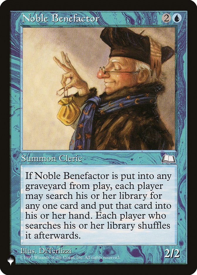 Noble Benefactor [The List] Magic: The Gathering