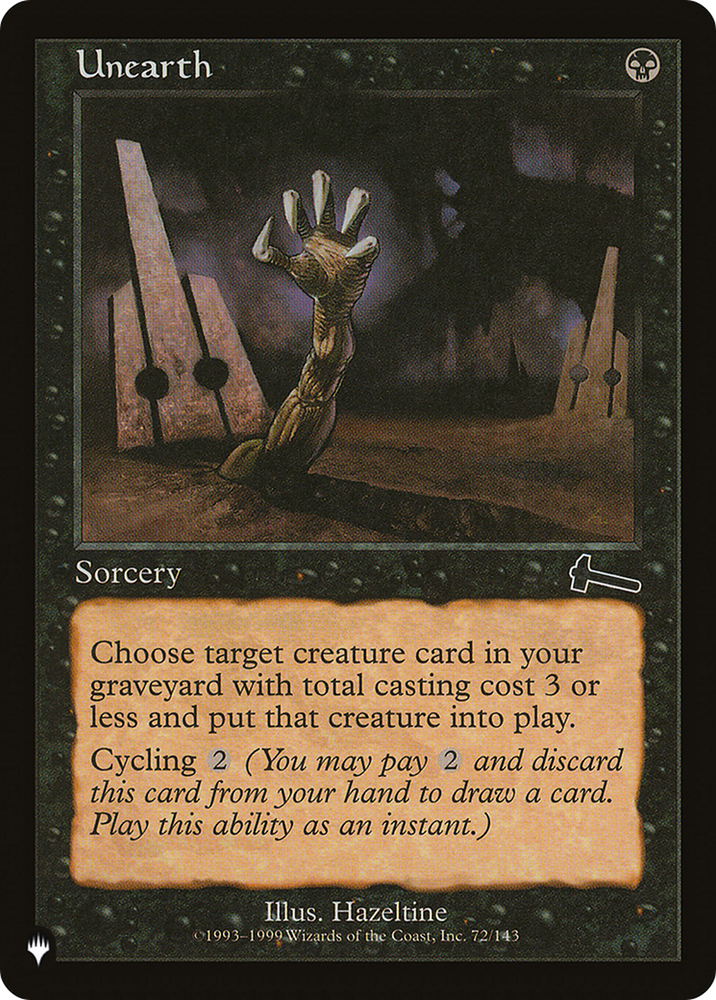 Unearth [The List] Magic: The Gathering