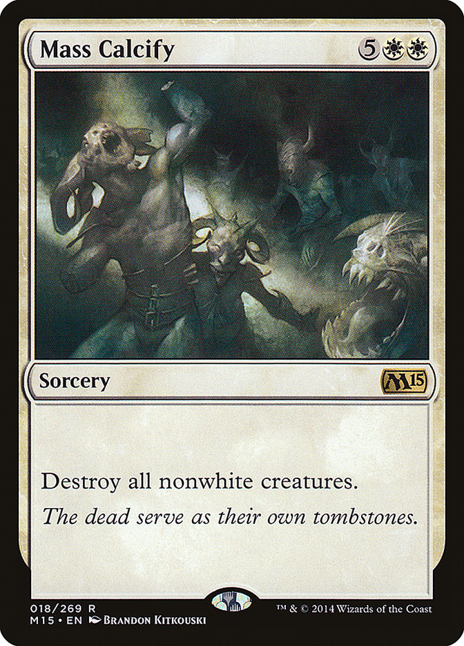 Mass Calcify [Magic 2015] Magic: The Gathering