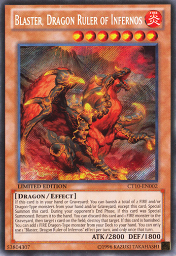 Blaster, Dragon Ruler of Infernos [CT10-EN002] Secret Rare Yu-Gi-Oh!