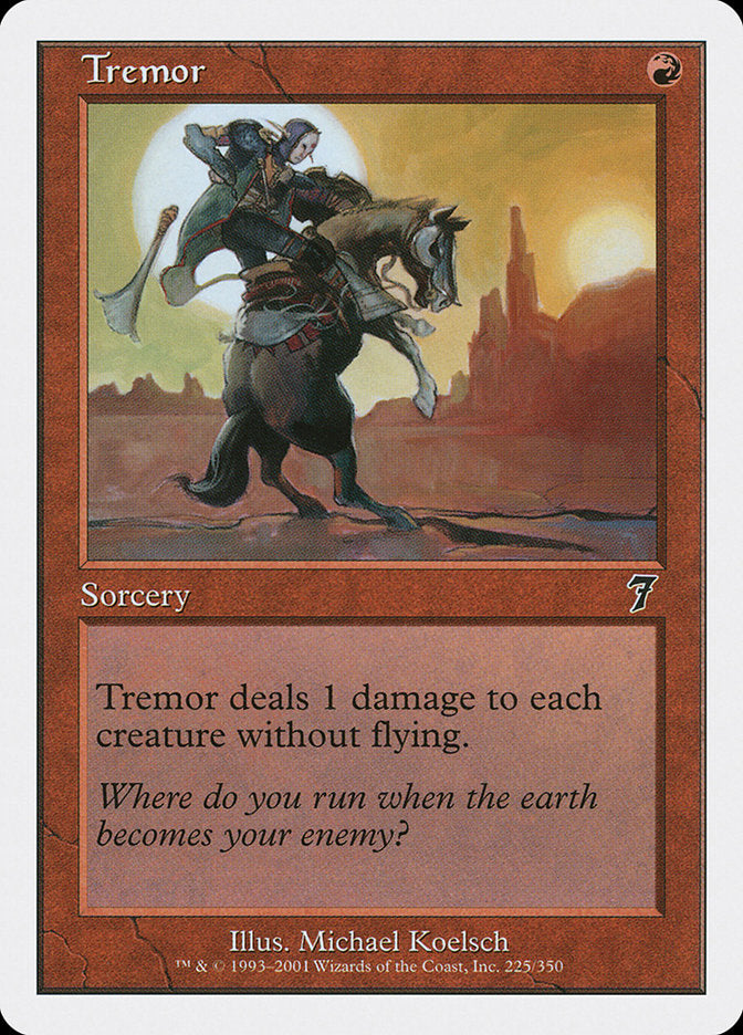Tremor [Seventh Edition] Magic: The Gathering