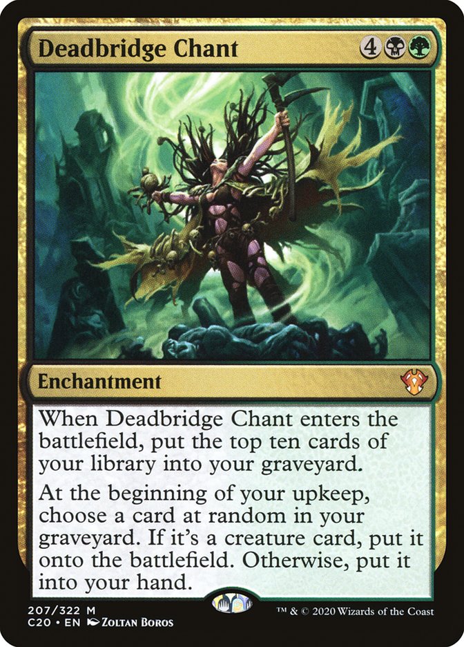 Deadbridge Chant [Commander 2020] Magic: The Gathering