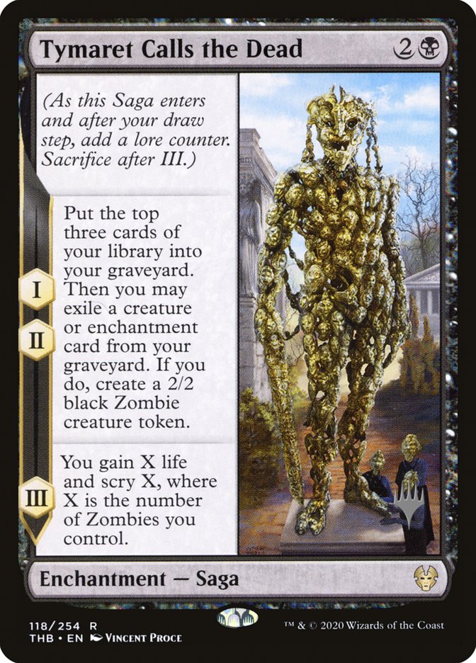 Tymaret Calls the Dead (Promo Pack) [Theros Beyond Death Promos] Magic: The Gathering