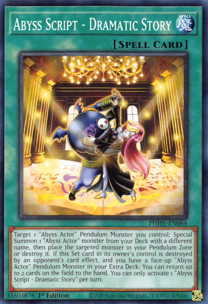 Abyss Script - Dramatic Story [PHHY-EN064] Common Yu-Gi-Oh!