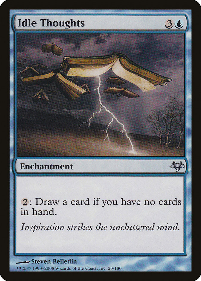 Idle Thoughts [Eventide] Magic: The Gathering