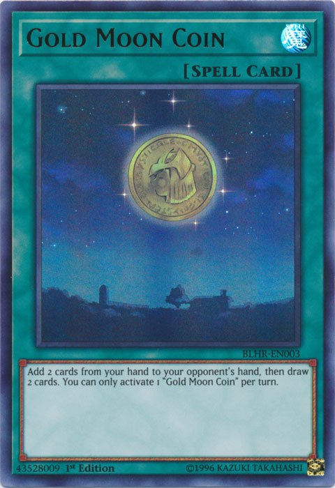 Gold Moon Coin [BLHR-EN003] Ultra Rare Yu-Gi-Oh!