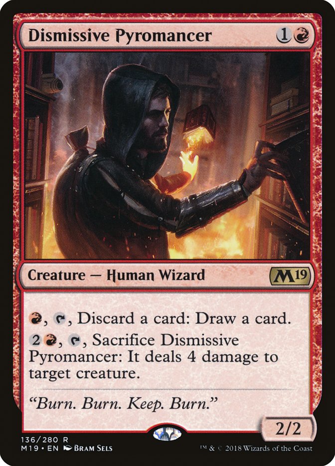 Dismissive Pyromancer [Core Set 2019] Magic: The Gathering