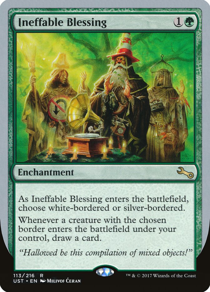 Ineffable Blessing ("choose white-bordered or silver-bordered") [Unstable] Magic: The Gathering
