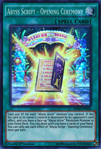 Abyss Script - Opening Ceremony [DESO-EN024] Super Rare Yu-Gi-Oh!