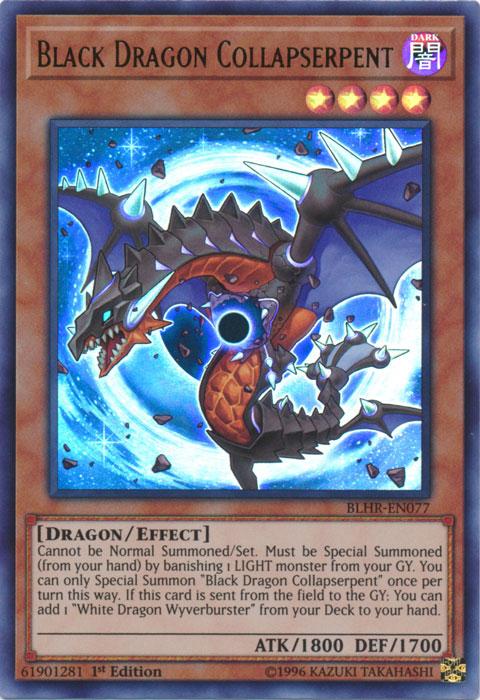 Black Dragon Collapserpent [BLHR-EN077] Ultra Rare Yu-Gi-Oh!