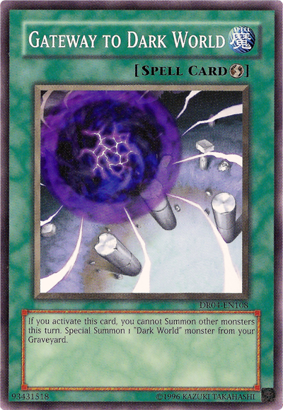 Gateway to Dark World [DR04-EN108] Common Yu-Gi-Oh!