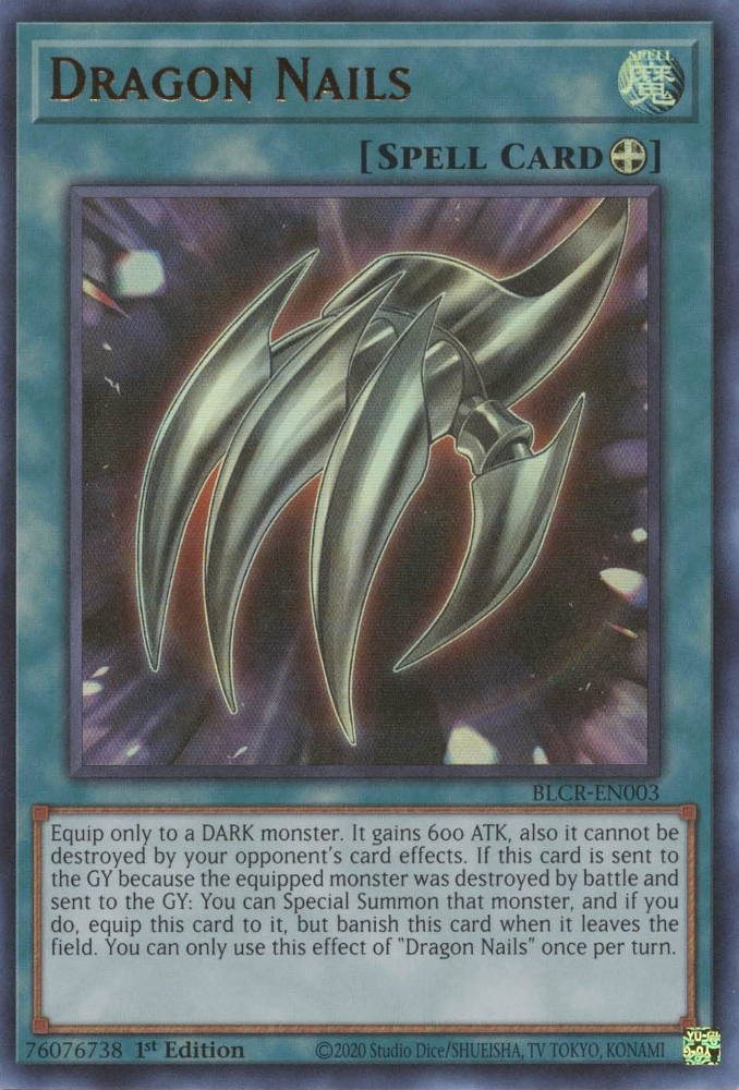 Dragon Nails [BLCR-EN003] Ultra Rare Yu-Gi-Oh!