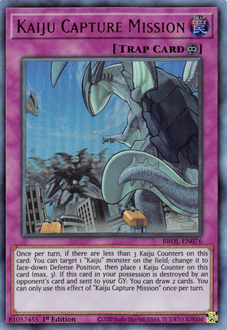 Kaiju Capture Mission [BROL-EN076] Ultra Rare Yu-Gi-Oh!