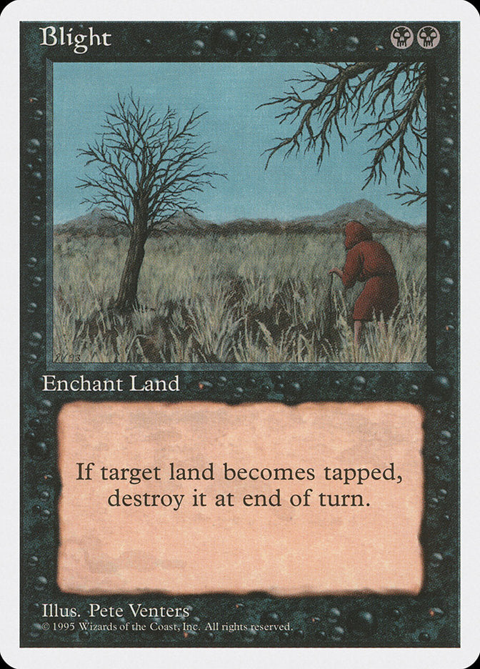 Blight [Fourth Edition] Magic: The Gathering