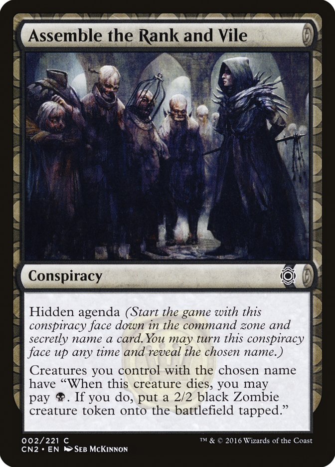 Assemble the Rank and Vile [Conspiracy: Take the Crown] Magic: The Gathering