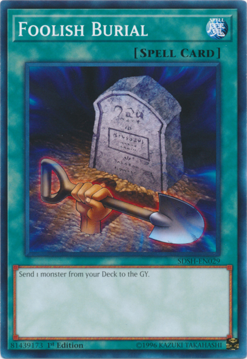 Foolish Burial [SDSH-EN029] Common Yu-Gi-Oh!