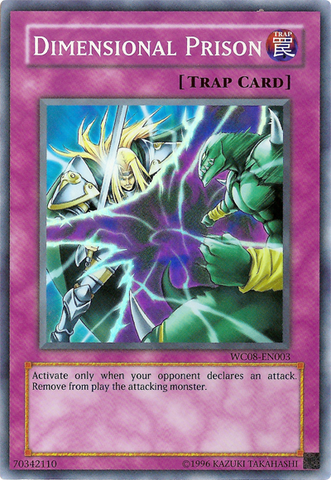 Dimensional Prison [WC08-EN003] Super Rare Yu-Gi-Oh!