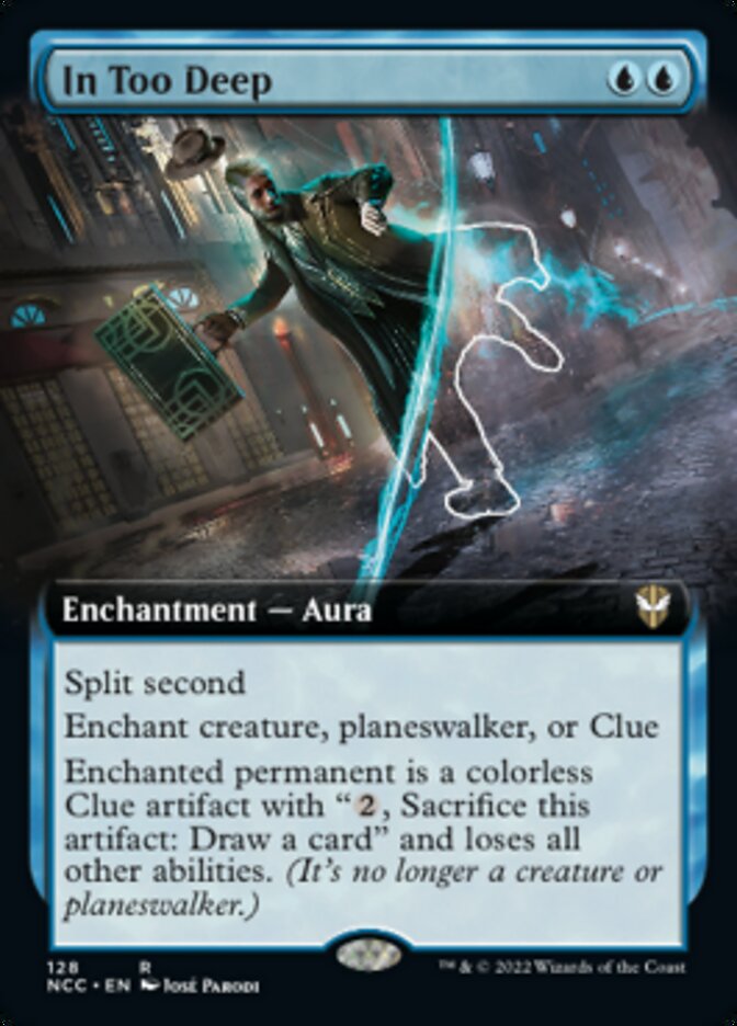 In Too Deep (Extended Art) [Streets of New Capenna Commander] Magic: The Gathering