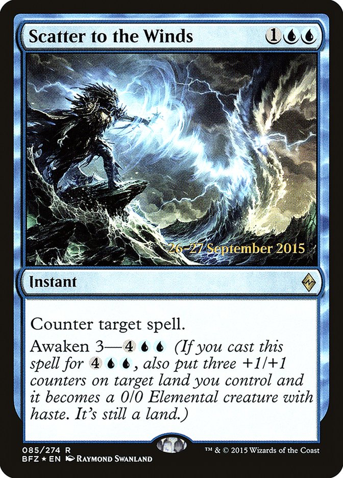 Scatter to the Winds [Battle for Zendikar Prerelease Promos] Magic: The Gathering