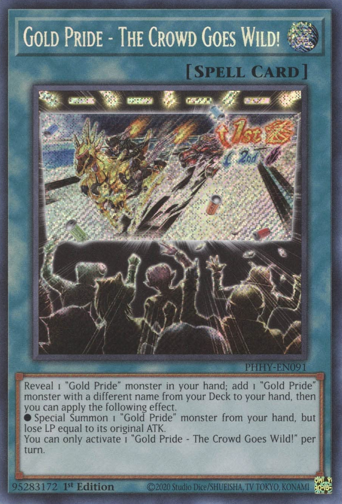 Gold Pride - The Crowd Goes Wild! [PHHY-EN091] Secret Rare Yu-Gi-Oh!
