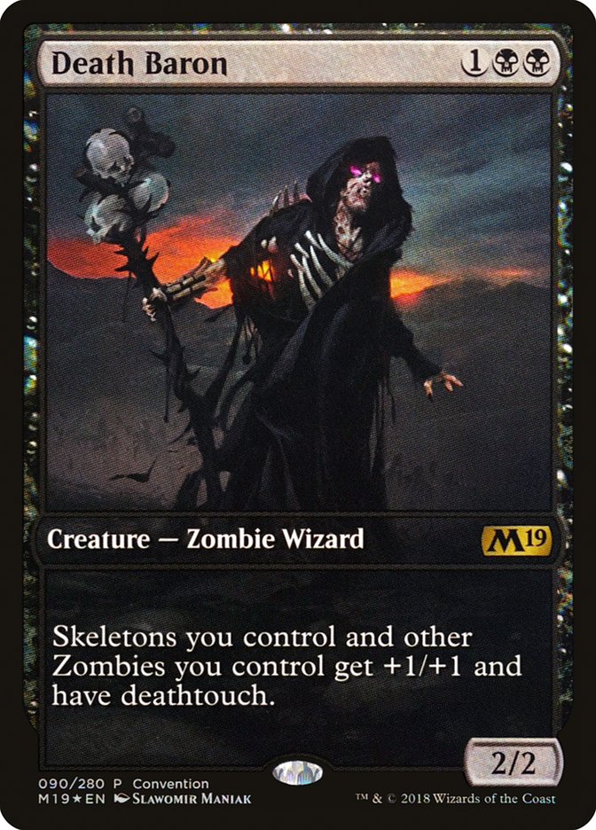Death Baron (Convention) [Core Set 2019 Promos] Magic: The Gathering