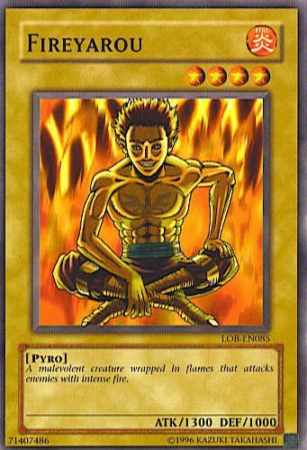 Fireyarou [LOB-EN085] Common Yu-Gi-Oh!