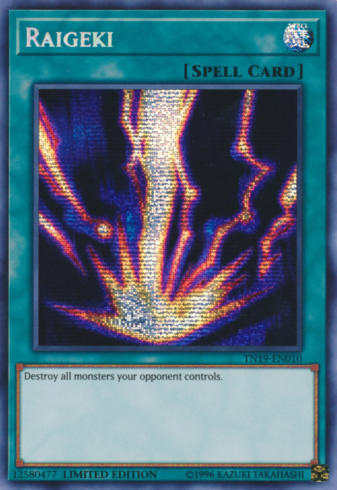 Raigeki [TN19-EN010] Prismatic Secret Rare Yu-Gi-Oh!