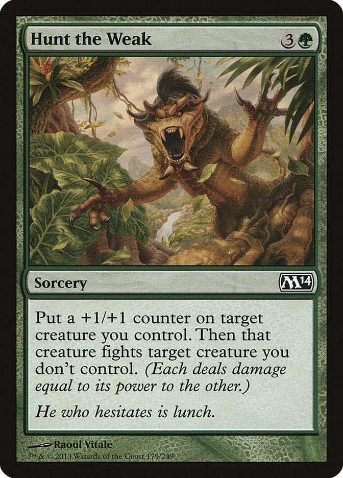 Hunt the Weak [Magic 2014] Magic: The Gathering