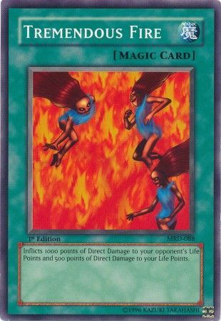 Tremendous Fire [MRD-088] Common Yu-Gi-Oh!