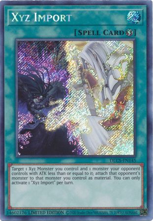 Xyz Import [DLCS-EN145] Secret Rare Yu-Gi-Oh!