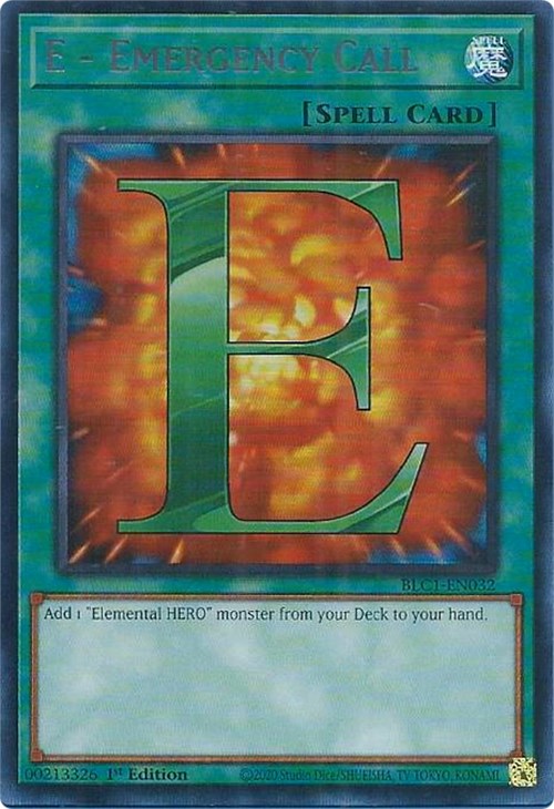 E - Emergency Call (Silver) [BLC1-EN032] Ultra Rare Yu-Gi-Oh!