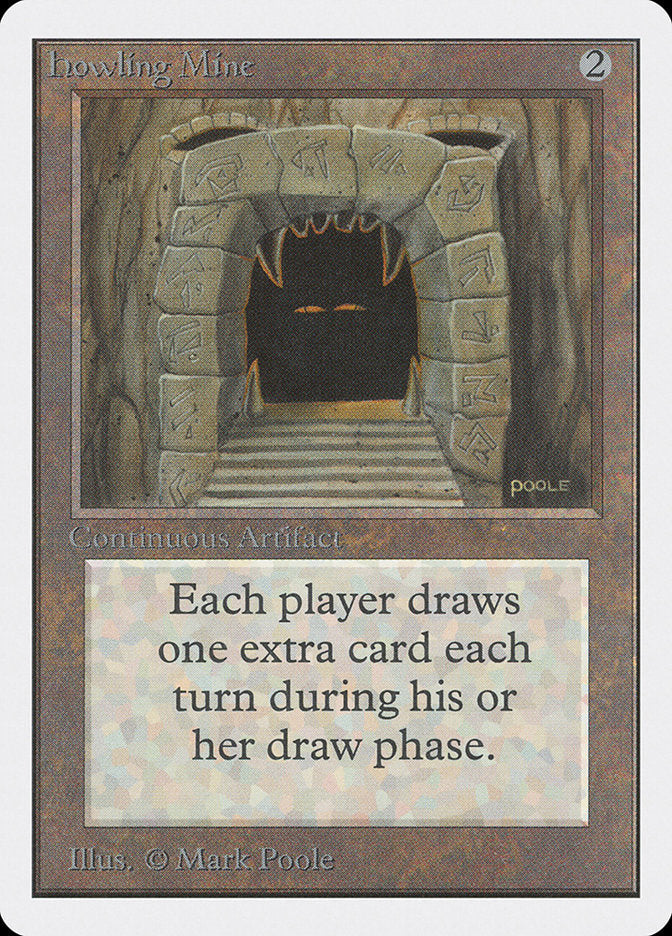 Howling Mine [Unlimited Edition] Magic: The Gathering