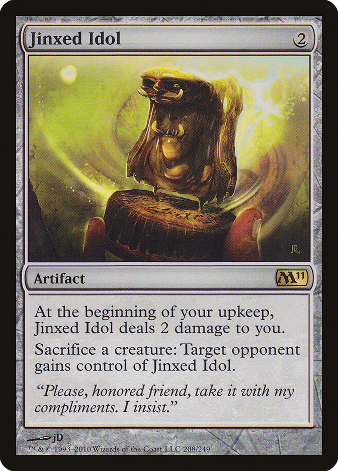 Jinxed Idol [Magic 2011] Magic: The Gathering