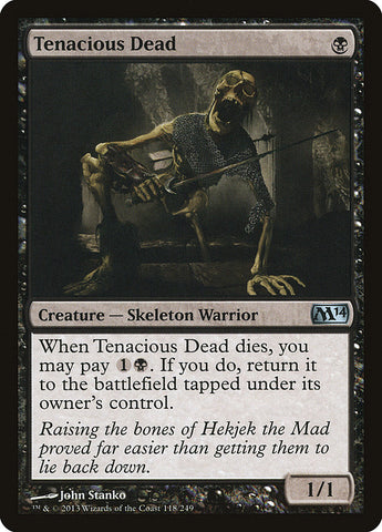 Tenacious Dead [Magic 2014] Magic: The Gathering