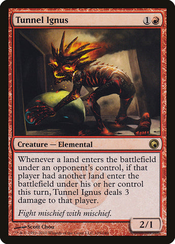 Tunnel Ignus [Scars of Mirrodin] Magic: The Gathering