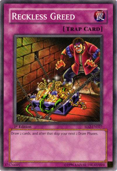 Reckless Greed [SD2-EN027] Common Yu-Gi-Oh!