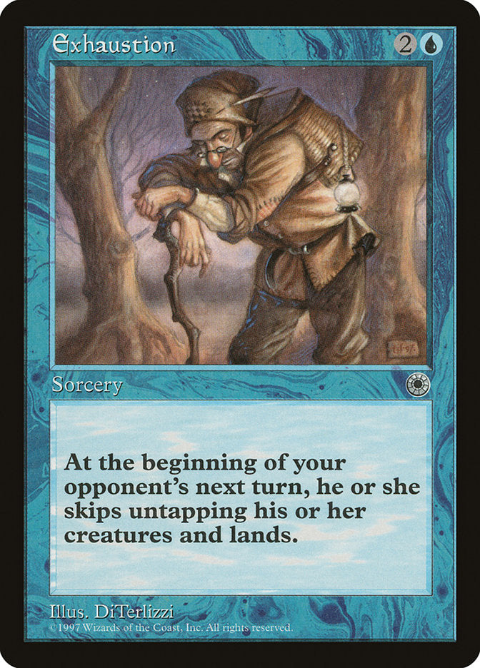 Exhaustion [Portal] Magic: The Gathering