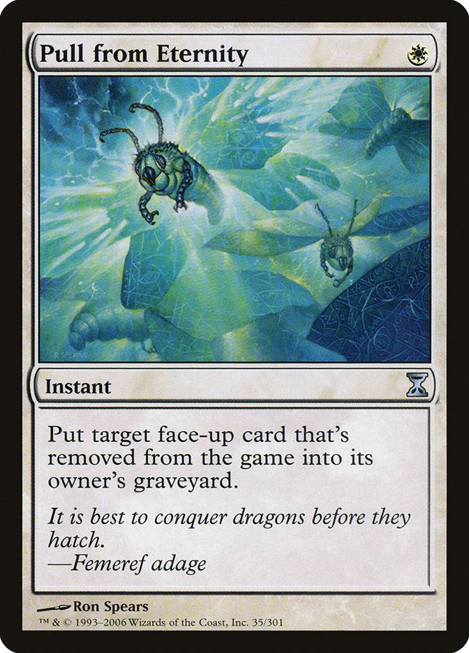 Pull from Eternity [Time Spiral] Magic: The Gathering