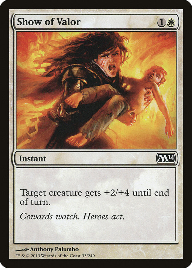 Show of Valor [Magic 2014] Magic: The Gathering