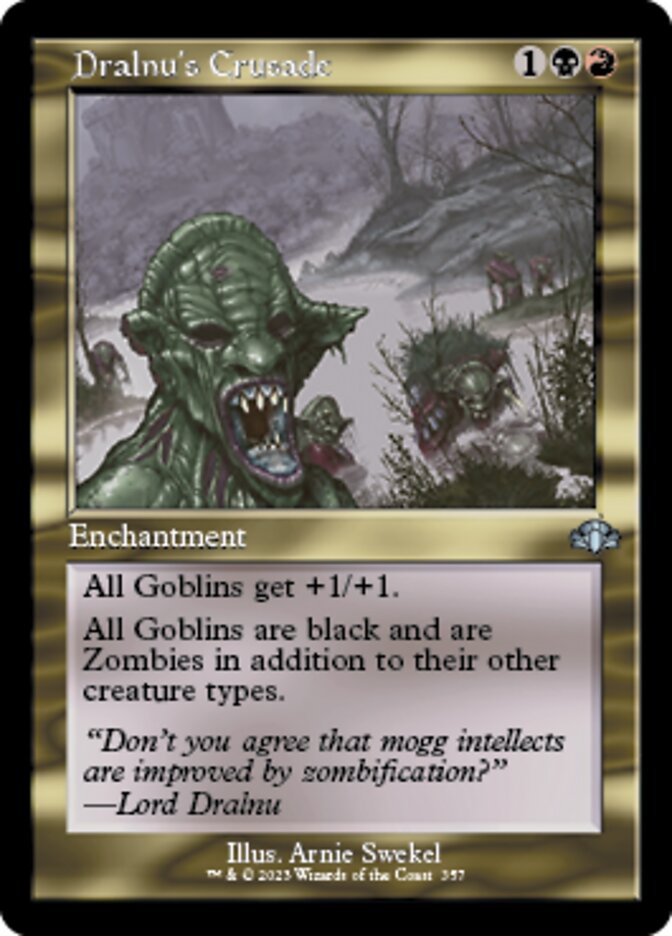 Dralnu's Crusade (Retro) [Dominaria Remastered] Magic: The Gathering