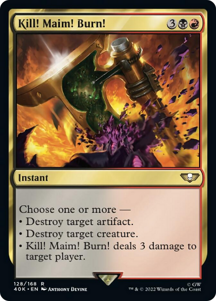 Kill! Maim! Burn! [Warhammer 40,000] Magic: The Gathering