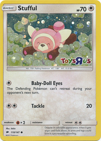Stufful (110/147) (Toys R Us Promo) [Sun & Moon: Burning Shadows] Pokémon
