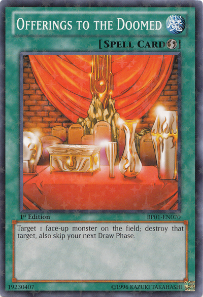 Offerings to the Doomed [BP01-EN070] Starfoil Rare Yu-Gi-Oh!