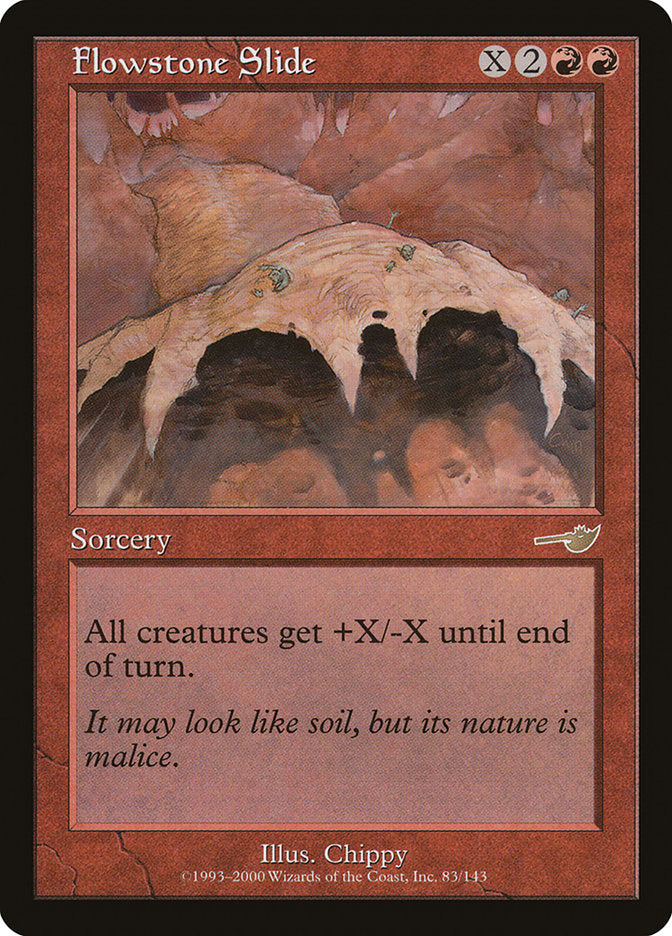 Flowstone Slide [Nemesis] Magic: The Gathering