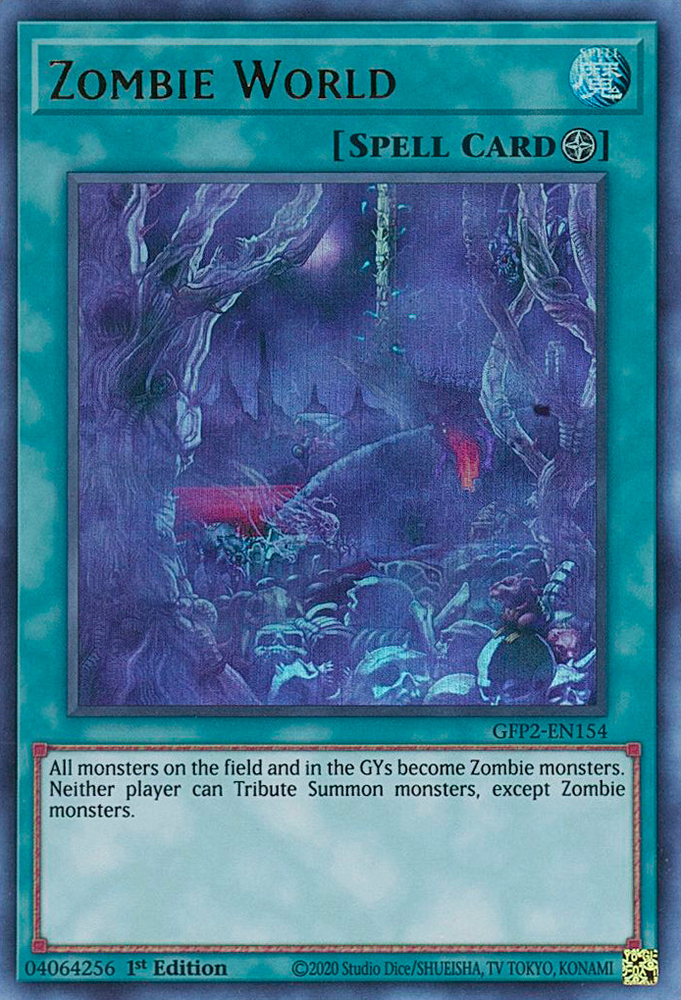 Zombie World [GFP2-EN154] Ultra Rare Yu-Gi-Oh!