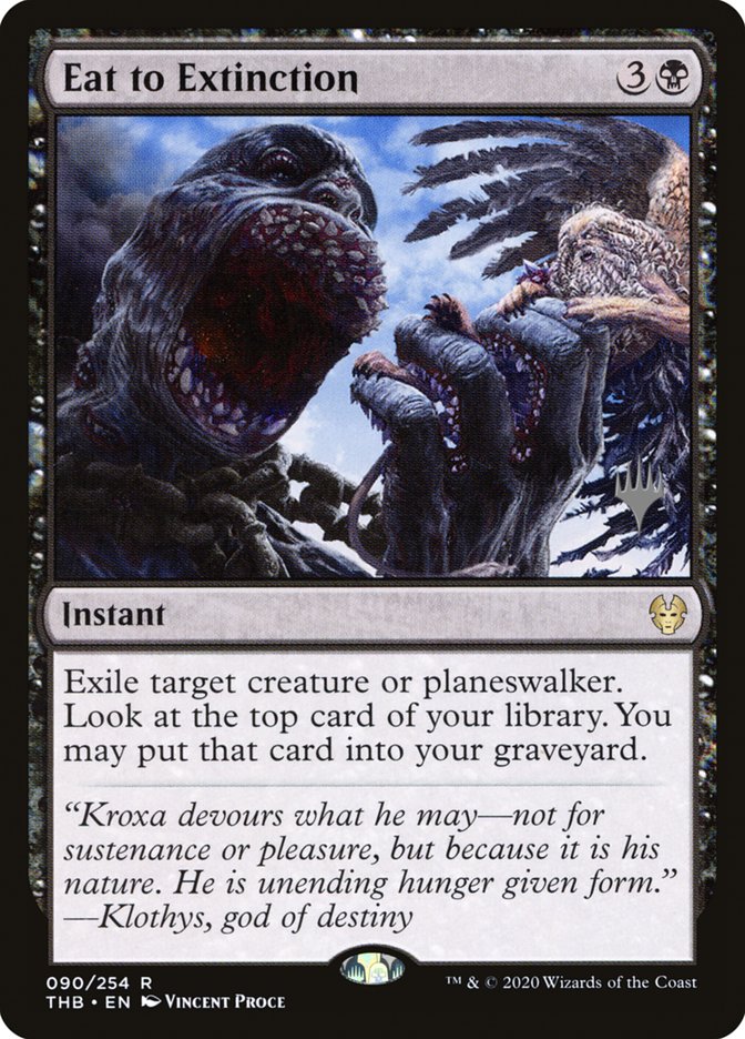 Eat to Extinction (Promo Pack) [Theros Beyond Death Promos] Magic: The Gathering